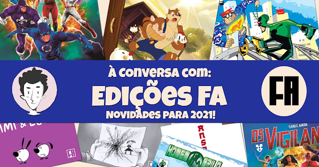 À Conversa Com: Edições FA - Novidades para 2021