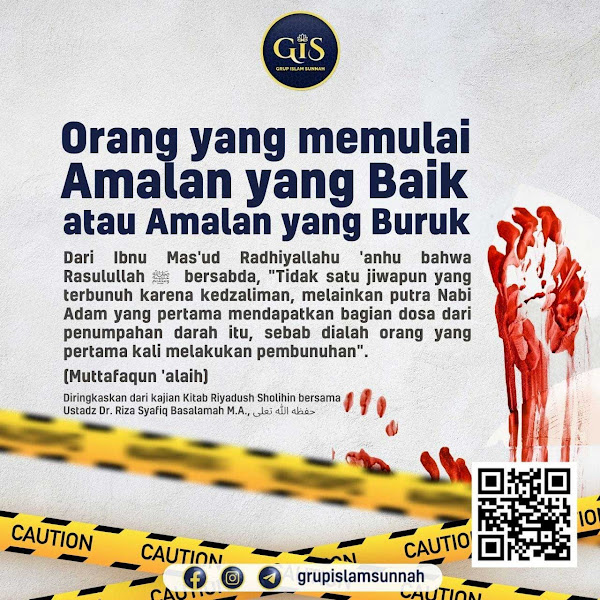 Audio ke-239: Bab 19 Orang yang Memulai Amalan yang Baik dan yang Buruk ~ Pembahasan Hadits Ibnu Masud