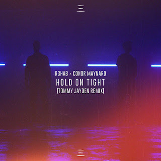download MP3 R3HAB & Conor Maynard – Hold on Tight (Tommy Jayden Remix) – Single itunes plus aac m4a mp3
