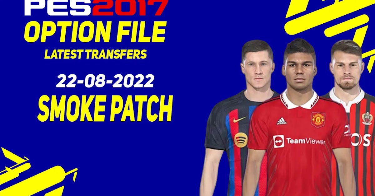 PES 2017 Smoke Patch v17.4.3 Option file 2023