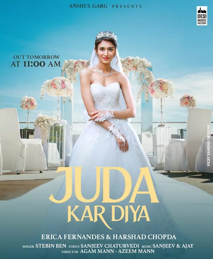  Juda Kar Diya Song lyric stebin ben, sanjeev ,ajay | erica fernandes and harshad chopda | New  Song 2020