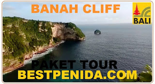 BANAH CLIFF NUSA PENIDA BALI, PANTAI BANAH NUSA PENIDA, TEBING BANAH NUSA PENIDA