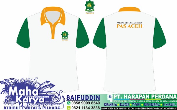 CONTOH KAOS PARTAI PAS ACEH 