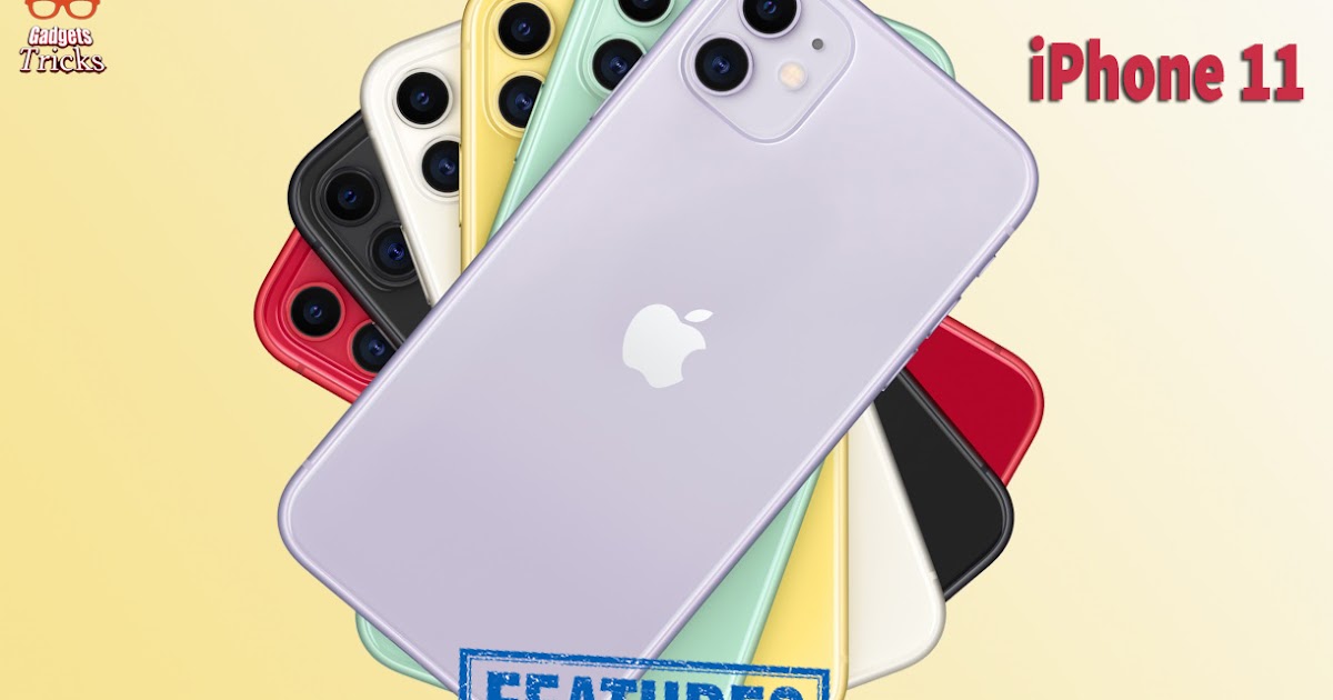 iPhone 11 launched | know its release date, price, colors, features and