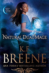 Natural Dual-Mage (Demon Days, Vampire Nights World Book 6) (English Edition)