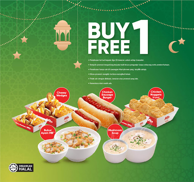 Marrybrown Berbaloi Puasa  buy 1 free 1 promotion