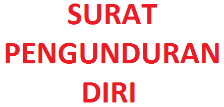 Surat Menyurat: Contoh Surat Pengunduran Diri