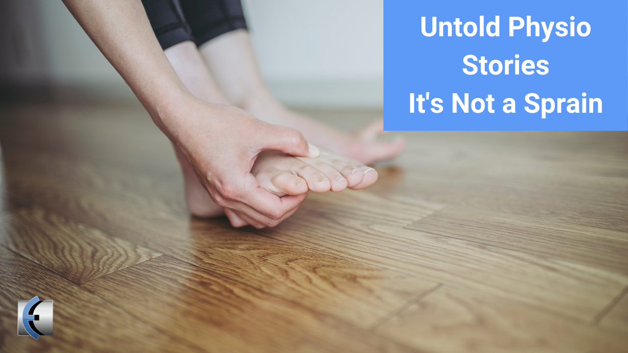 Untold Physio Stories - It's Not a Sprain - themanualtherapist.com