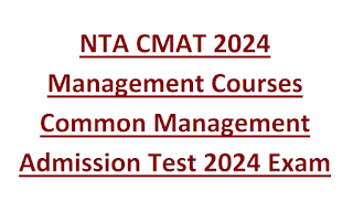 NTA CMAT 2024 Management Courses Common Management Admission Test 2024 Exam Pattern