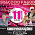 ESPAÇO DO PAGODE DIA 11 NUM EVENTO DE CRIS PRODUÇÕES