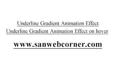 Underline Animation Effect on hover the text using simple css