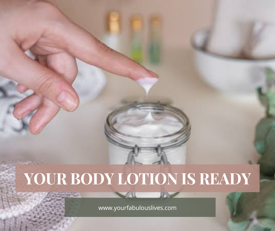 Your body lotion is ready