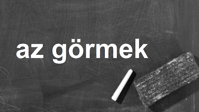 az görmek