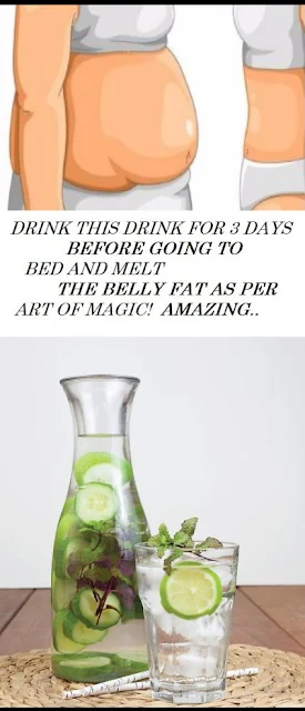 Drink This Drink For 3 Days Before Going To Bed And Melt The Belly Fat As Per Art Of Magic!