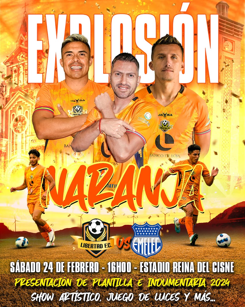 Libertad F.C realizará la "Explosión Naranja" frente a Emelec este sábado 24 en Loja.