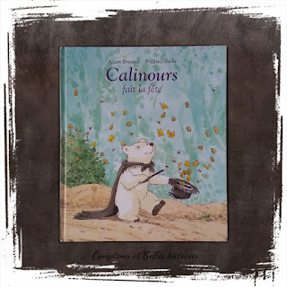 Calinours fait la fête, un livre pour enfant sur Carnaval, se déguiser d'Alain Broutin et Frederic Stehr, Editions Ecole des Loisirs
