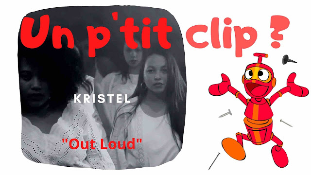 Les Kristel chantent haut et fort avec "Out Loud".