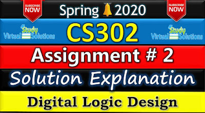 CS302 Assignment 2 Solution Spring 2020