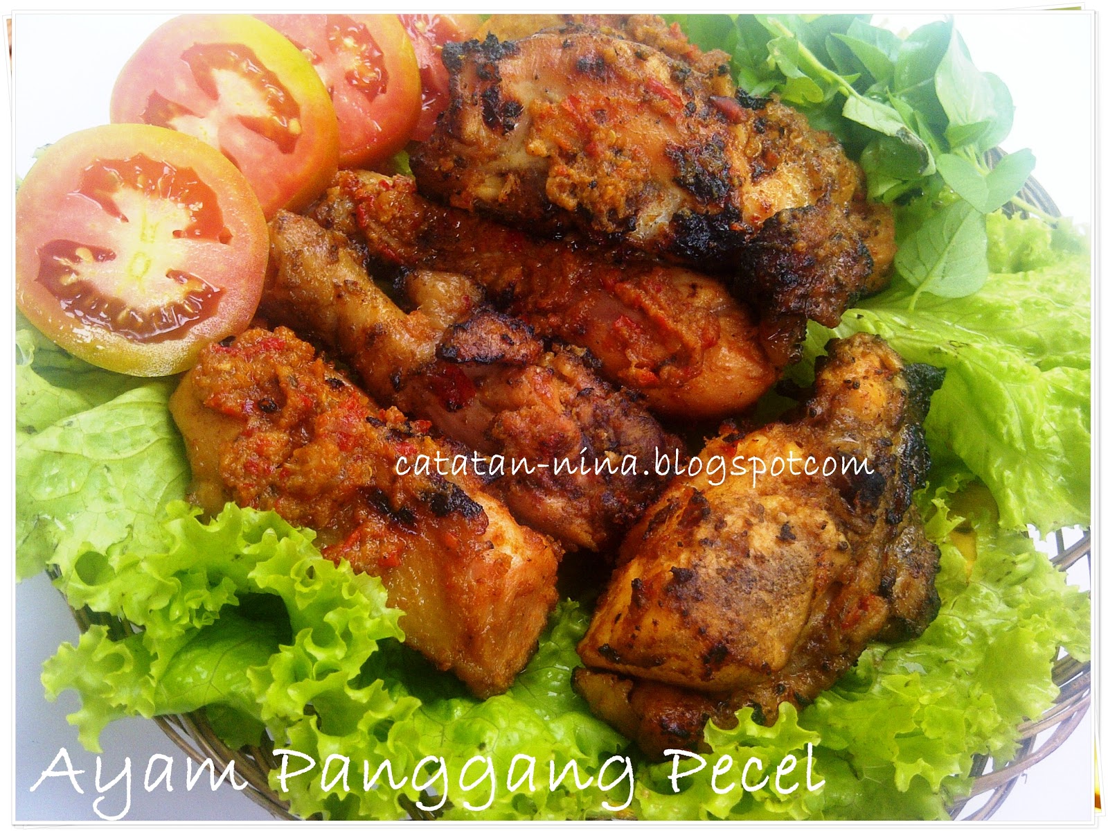 AYAM PANGGANG PECEL  Catatan-Nina