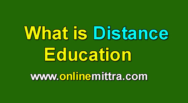 What is Distance Education,