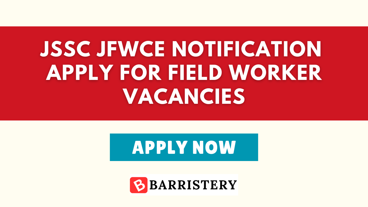 JSSC JFWCE Notification