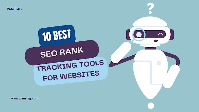 10 Websites for SEO Rank Tracking Tools