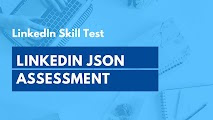 LinkedIn JSON Assessment