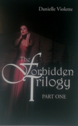 The Forbidden Trilogy (Danielle Violette)