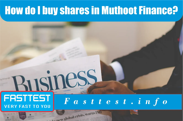 How do I buy shares in Muthoot Finance
