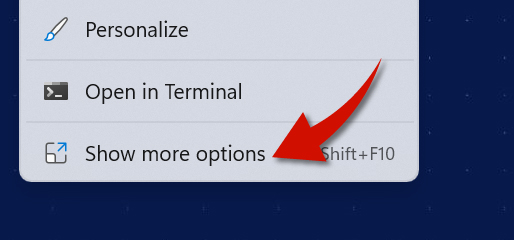 Click Show more options from the default right-click context menu