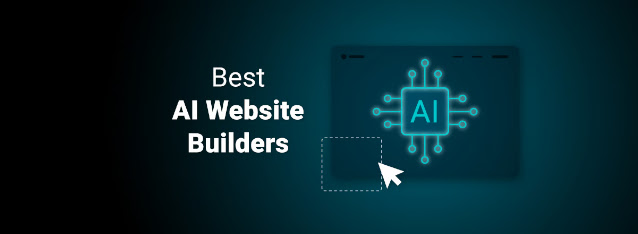 The 3 Best AI Website Builders Available in 2023