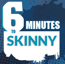 6 Minutes to Skinny Review - Scam or Real Work ?