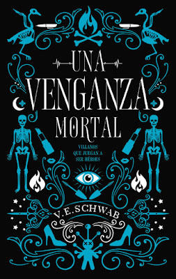 LIBRO - Una venganza mortal (Una obsesión perversa #2)  V.E. Schwab  Book: Vengeful (Villains #2) (Puck - 28 Mayo 2019) COMPRAR ESTE LIBRO