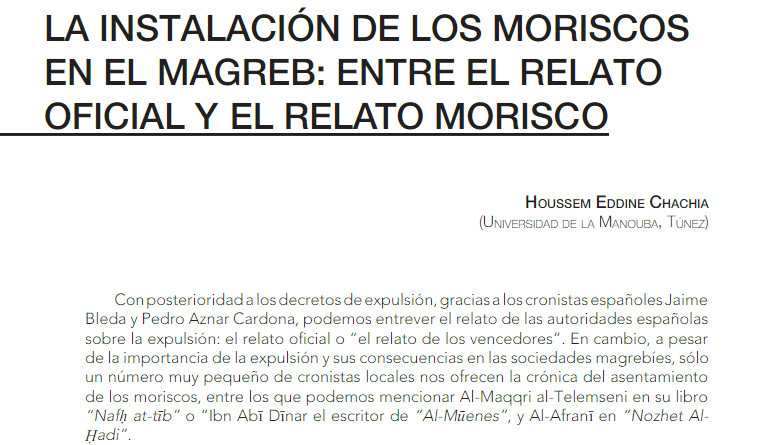 https://www.academia.edu/12177651/La_instalación_de_los_moriscos_en_el_Magreb_entre_el_relato_oficial_y_el_relato_morisco_pp.125-142_En_español_توطين_الموريسكيين_في_بلاد_المغرب_بين_الرواية_الرسمية_والموريسكية