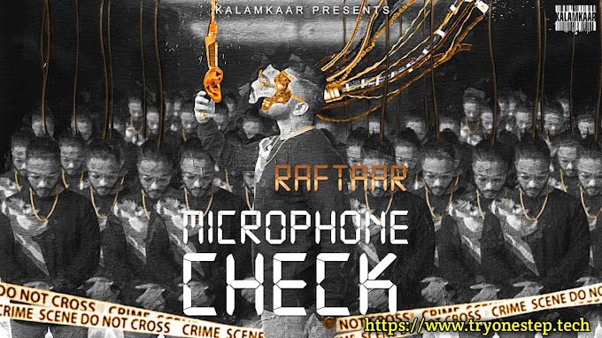 Microphone Check Song Lyrics - Raftaar 