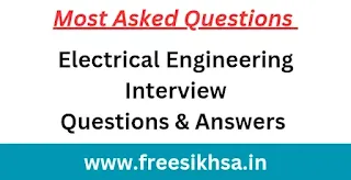 Most asked questions in electrical engineering interview