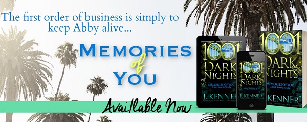 The first order of business is simply to keep Abby alive… Memories of You. Available now.