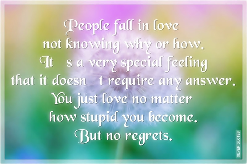 People Fall in Love Not Knowing Why or How
