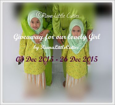 http://www.rianalittlecuties.blogspot.my/2015/12/giveaway-for-our-lovely-girl-by.html