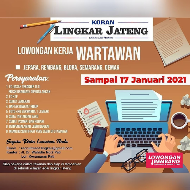 Lowongan Kerja Wartawan Lingkar Jateng Area Rembang Jepara Blora Semarang Demak