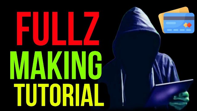 Fullz Making Tutorial Free Download