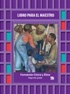 Telesecundaria Formación Cívica y Ética Libro para el Maestro Segundo grado 2019-2020