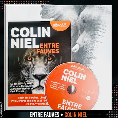 Audiolib Livre Audio : Entre fauves • Colin Niel