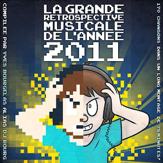 DJ Bourg - La Grande Rétrospective Musicale de l'Année MMXI (Yearmix 2011)