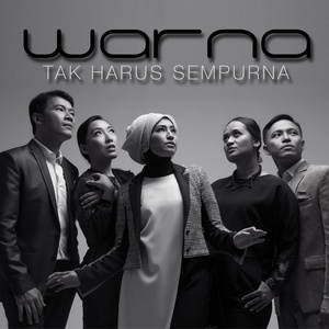 Warna - Tak Harus Sempurna