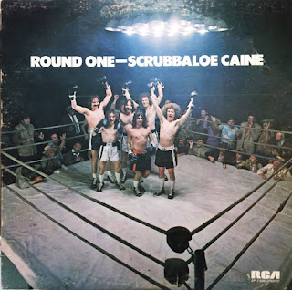 Scrubbaloe Caine "Round One" 1973 Canada Blues Rock,Boogie Rock