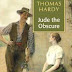    JUDE THE OBSCURE – THOMAS HARDY