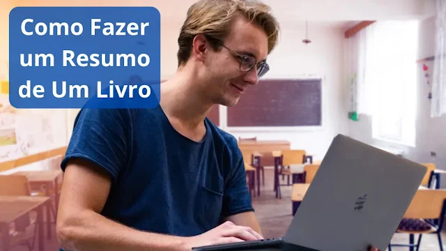 rapaz fazendo um resumo de livro no notebook