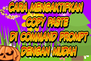 Cara mengaktifkan copy paste di command prompt dengan mudah | rafinternet