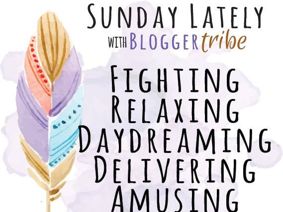 Sunday Lately | February 12th 